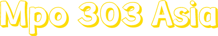 Mpo 303 Asia